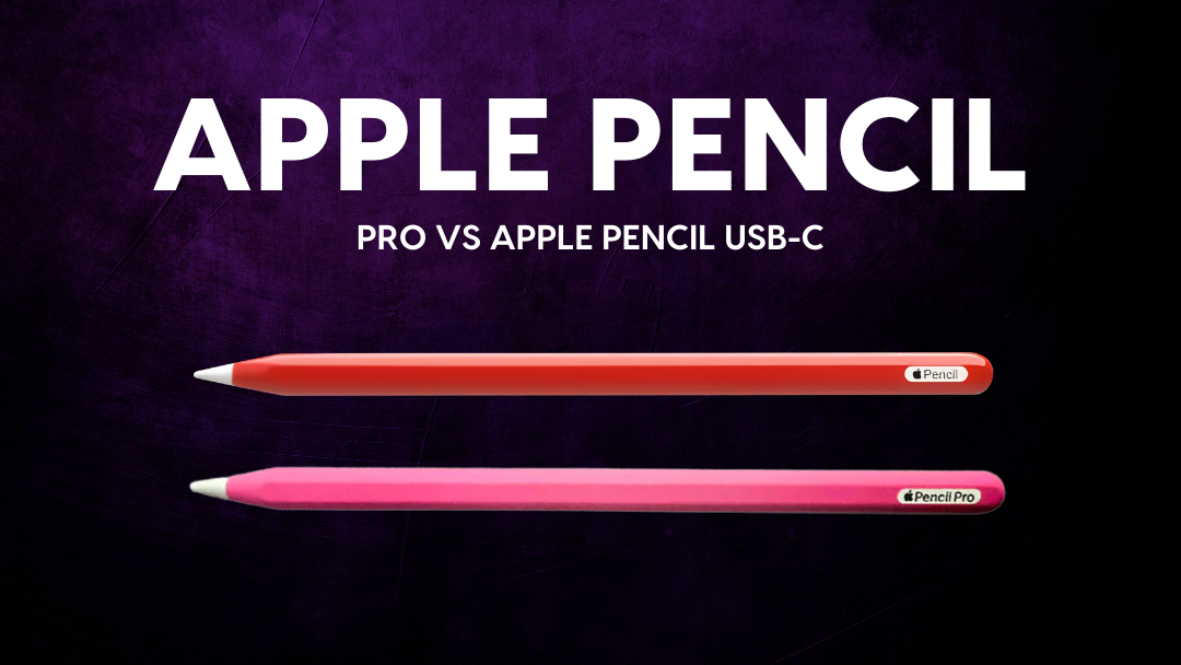Apple Pencil Pro vs USB-C: Which to Buy? | Craft by Merlin