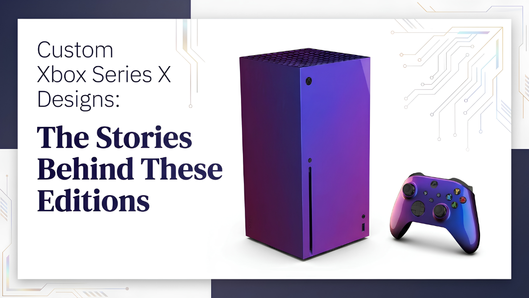 Custom Xbox Series X Designs The Stories Behind Three Editions - Craft by Merlin