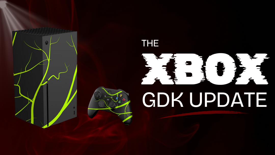 Xbox GDK Update Microsoft Is Quietly Building the Next-Gen Xbox Ecosystem Right Now