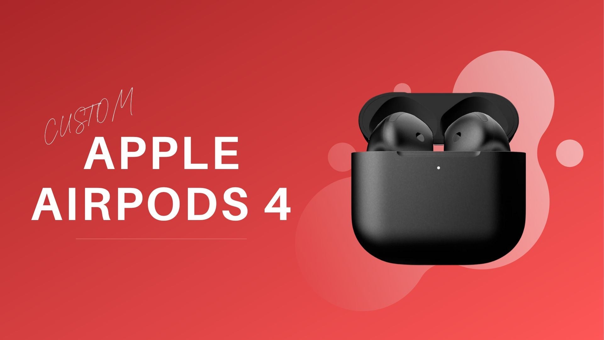 Top 10 Customized Apple AirPods 4