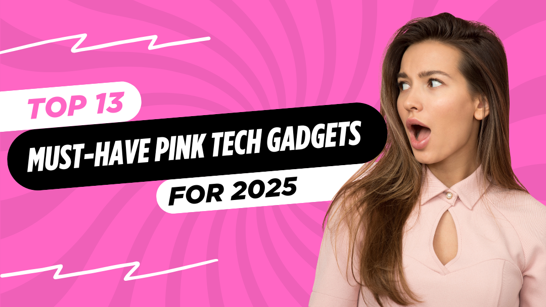 Top 13 Must-Have Pink Tech Gadgets - Craft by Merlin