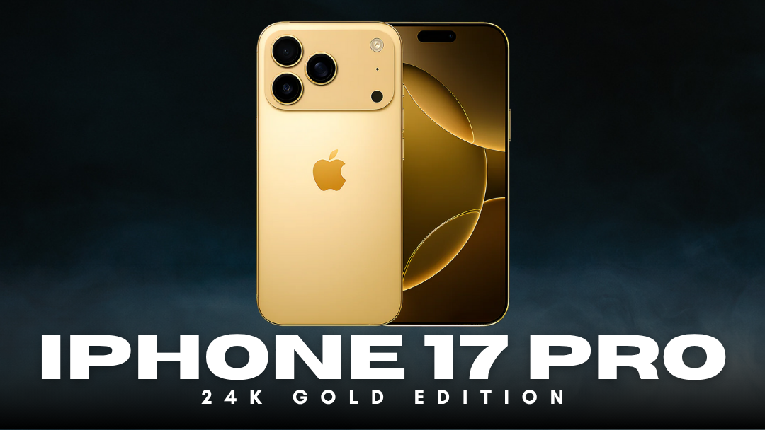 iPhone 17 vs iPhone 17 Pro Which One Is Best for a 24K Gold Upgrade